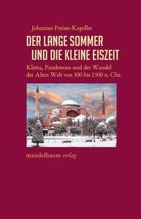 Cover: 9783854768890 | Der Lange Sommer und die Kleine Eiszeit | Johannes Preiser-Kapeller