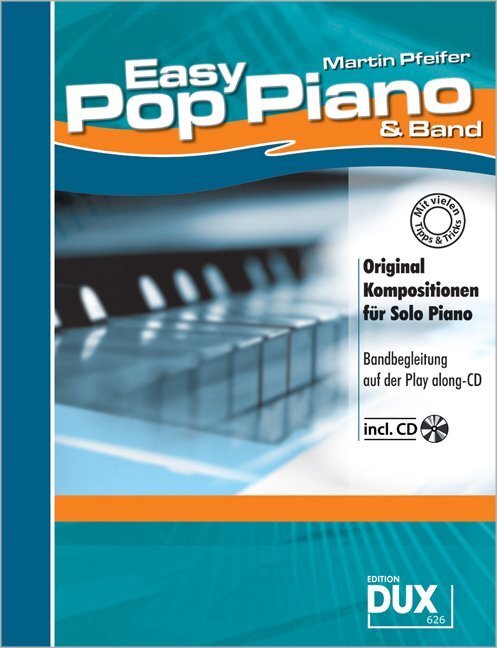 Cover: 4031658006263 | Easy Pop Piano &amp; Band | Martin Pfeifer | Songbuch (Klavier) | Deutsch