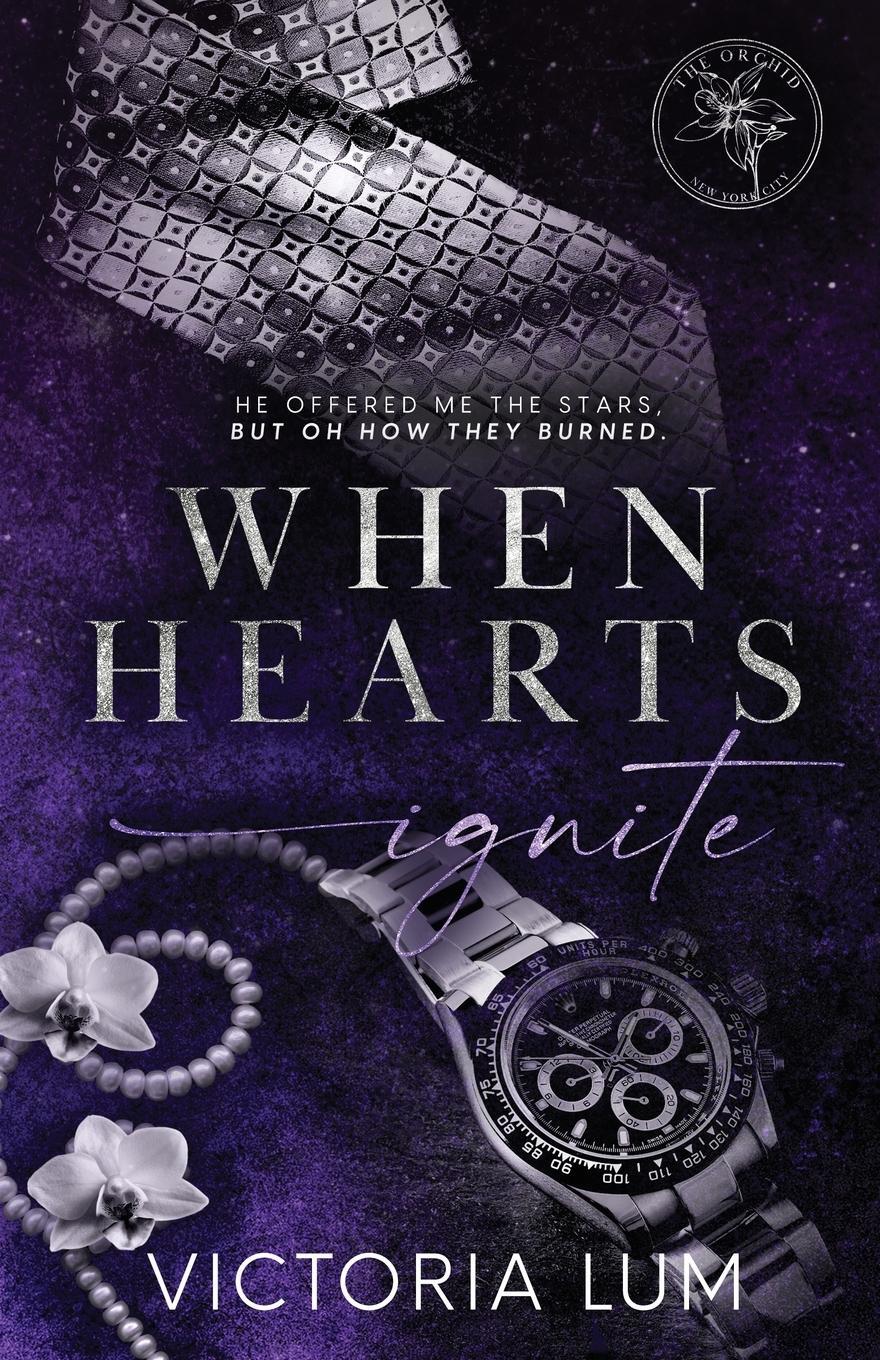 Cover: 9798987647097 | When Hearts Ignite | Victoria Lum | Taschenbuch | The Orchid | 2024