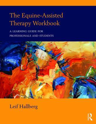 Cover: 9781138216198 | The Equine-Assisted Therapy Workbook | Leif Hallberg | Taschenbuch