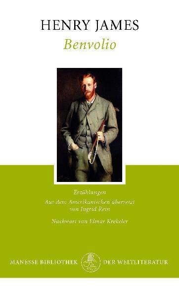 Cover: 9783717521761 | Benvolio | Erzählungen | Henry James | Buch | Lesebändchen | Deutsch
