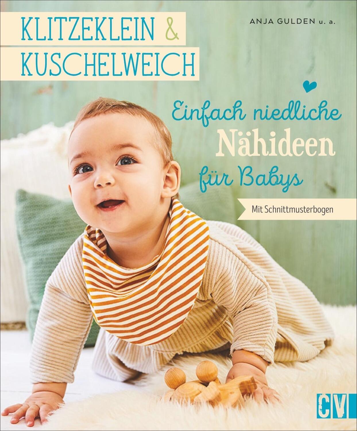 Cover: 9783841065407 | klitzeklein &amp; kuschelweich - Einfach niedliche Nähideen für Babys