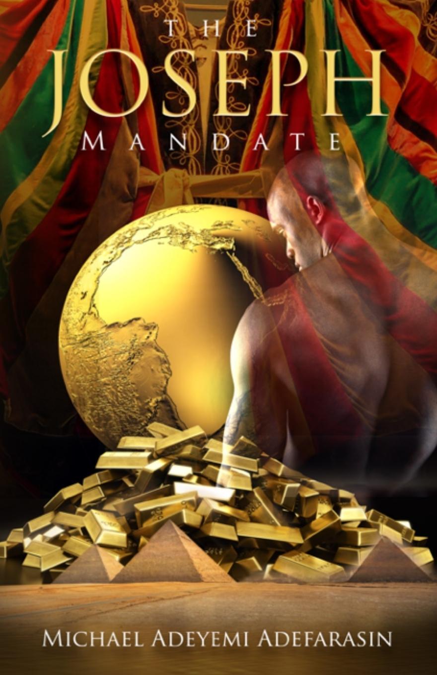 Cover: 9798887389936 | The Joseph Mandate | Michael Adeyemi Adefarasin | Taschenbuch | 2024