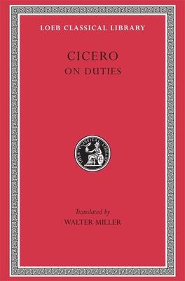 Cover: 9780674990333 | On Duties | Cicero | Buch | Loeb Classical Library | Gebunden