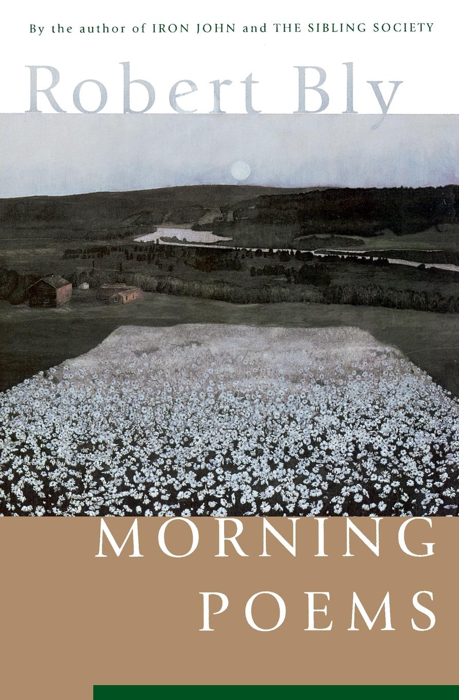 Cover: 9780060928735 | Morning Poems | Robert Bly | Taschenbuch | Paperback | Englisch | 2019