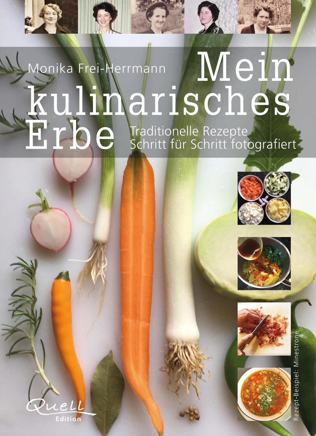 Cover: 9783981993608 | Mein kulinarisches Erbe | Monika Frei-Herrmann | Taschenbuch | 176 S.