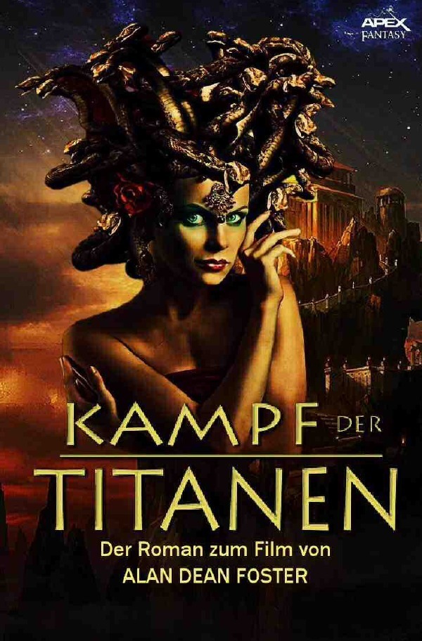Cover: 9783746788630 | KAMPF DER TITANEN | Der Roman zum Film | Alan Dean Foster | Buch