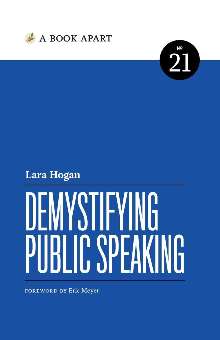 Cover: 9781952616341 | Demystifying Public Speaking | Lara Hogan | Taschenbuch | Paperback