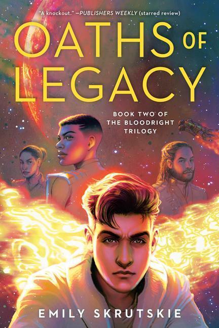 Cover: 9780593128947 | Oaths of Legacy: Book Two of the Bloodright Trilogy | Emily Skrutskie