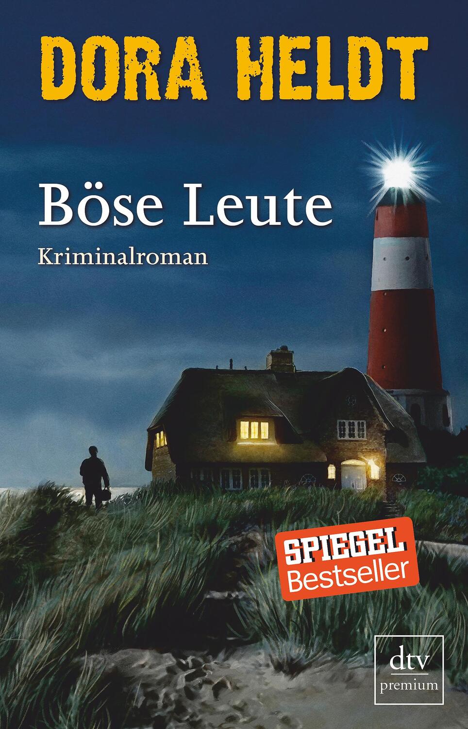 Cover: 9783423260879 | Böse Leute | Kriminalroman | Dora Heldt | Taschenbuch | dtv- premium