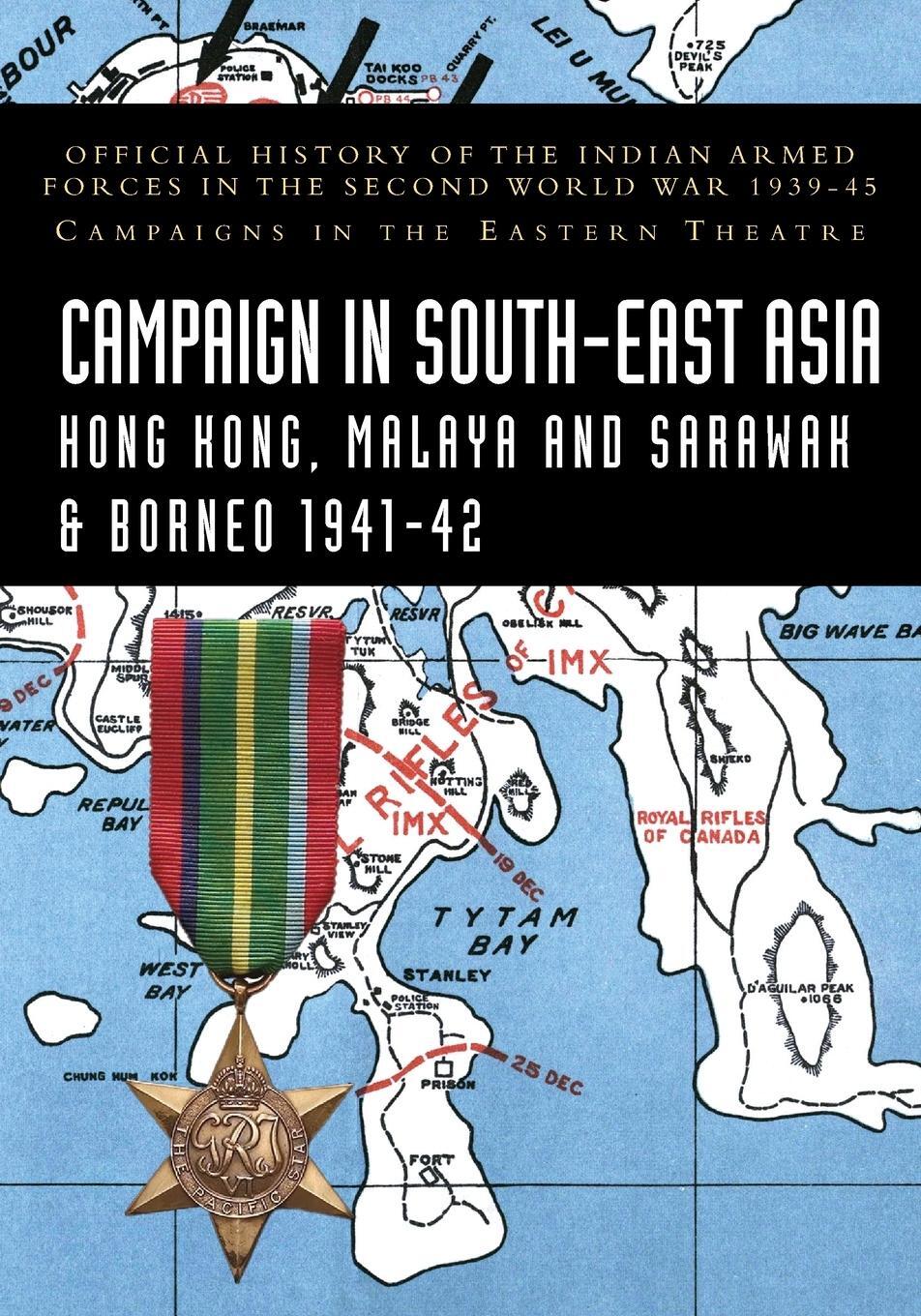 Cover: 9781474539883 | CAMPAIGNS IN SOUTH-EAST ASIA 1941-42 | K. N. V. Sastri | Taschenbuch