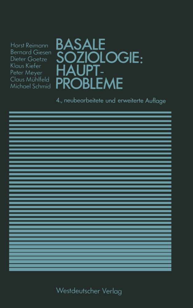 Cover: 9783531114330 | Basale Soziologie: Hauptprobleme | Taschenbuch | xii | Deutsch | 1991