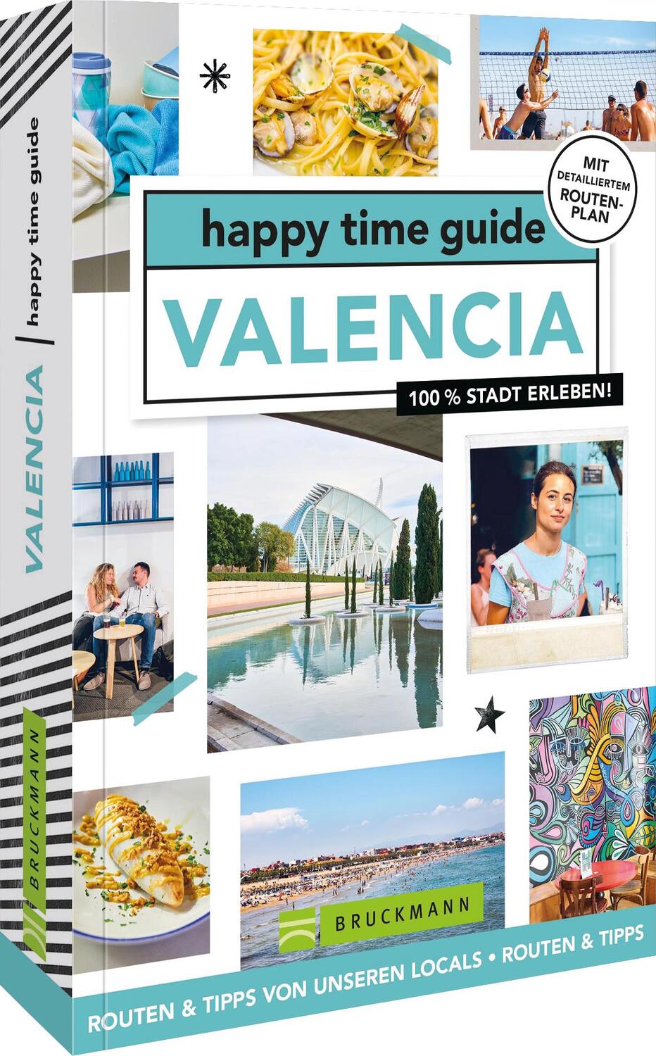 Cover: 9783734319990 | happy time guide Valencia | 100 % Stadt erleben | Fleur van de Put