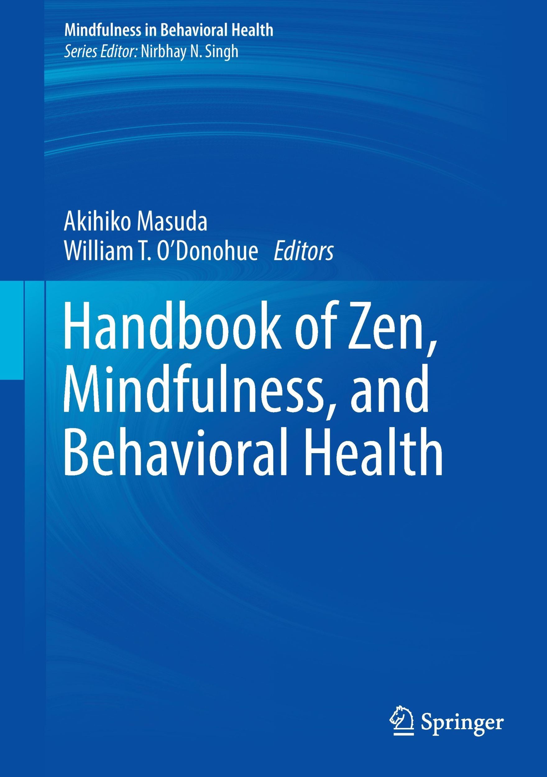 Cover: 9783319545936 | Handbook of Zen, Mindfulness, and Behavioral Health | Buch | x | 2017