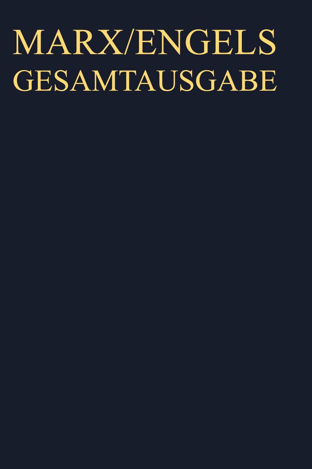 Cover: 9783110517675 | September 1857 bis Dezember 1858 | Karl Marx (u. a.) | Buch | 2 Bücher