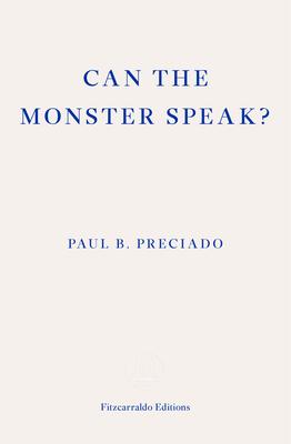 Cover: 9781913097585 | Can the Monster Speak? | A Report to an Academy of Psychoanalysts