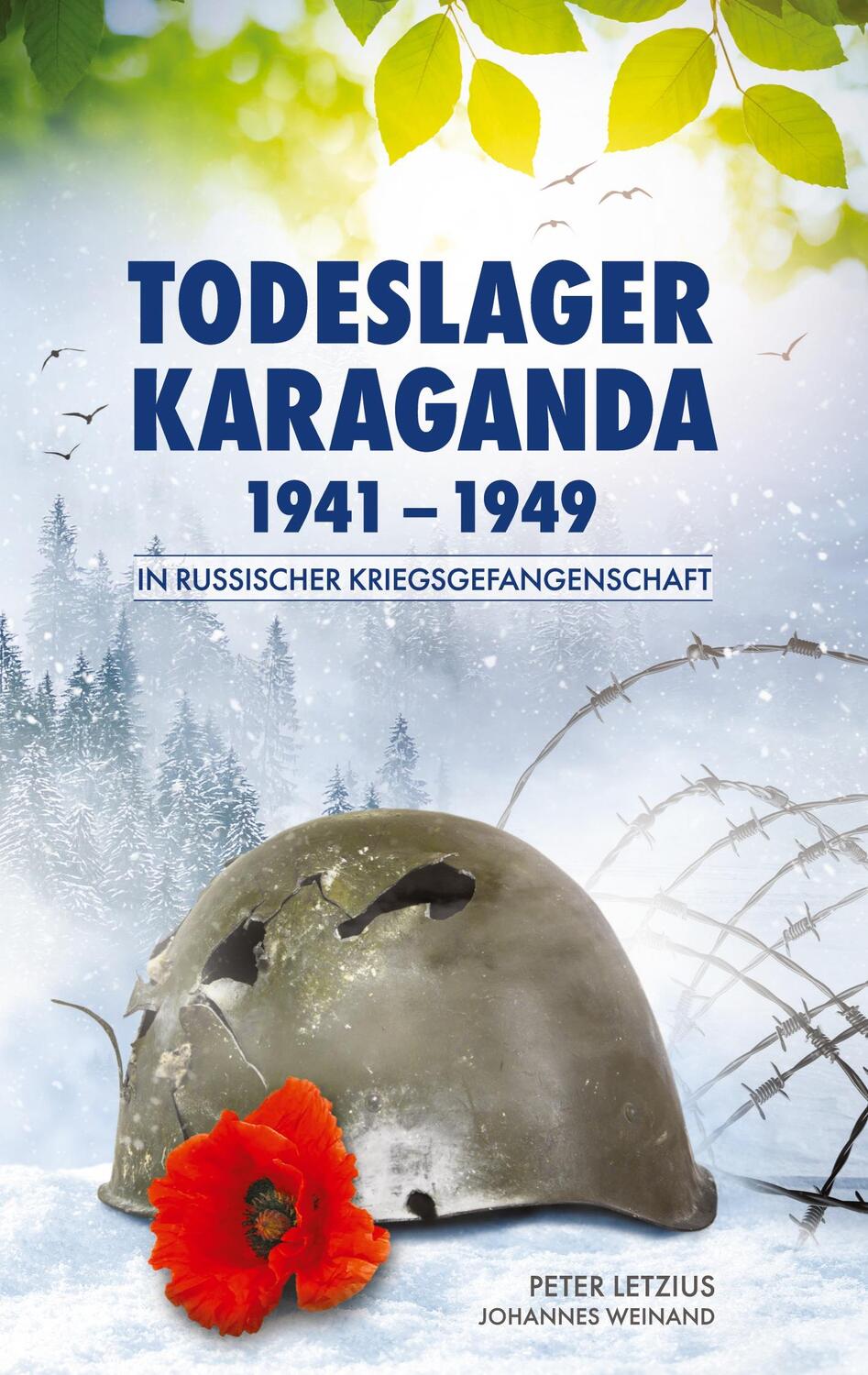 Cover: 9783347404052 | In russischer Kriegsgefangenschaft | Todeslager Karaganda 1941-1949