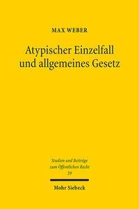 Cover: 9783161619663 | Atypischer Einzelfall und allgemeines Gesetz | Max Weber | Taschenbuch