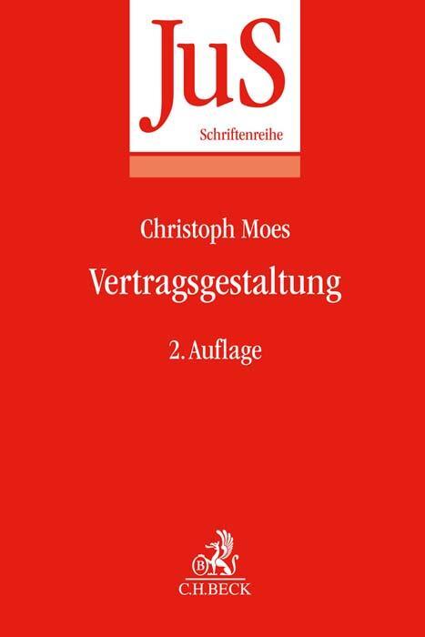 Cover: 9783406801150 | Vertragsgestaltung | Christoph Moes | Taschenbuch | XXVIII | Deutsch