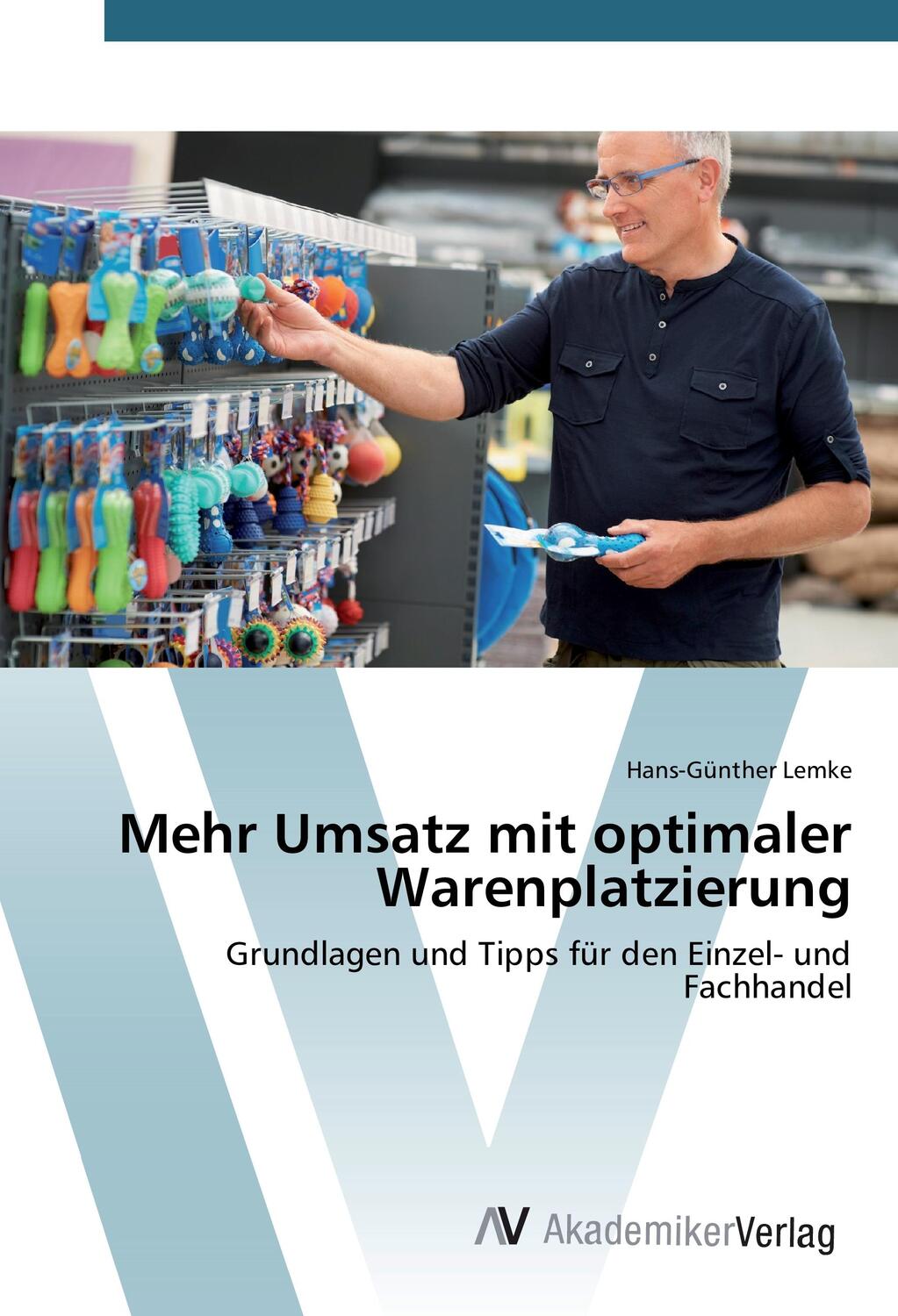Cover: 9783639443479 | Mehr Umsatz mit optimaler Warenplatzierung | Hans-Günther Lemke | Buch