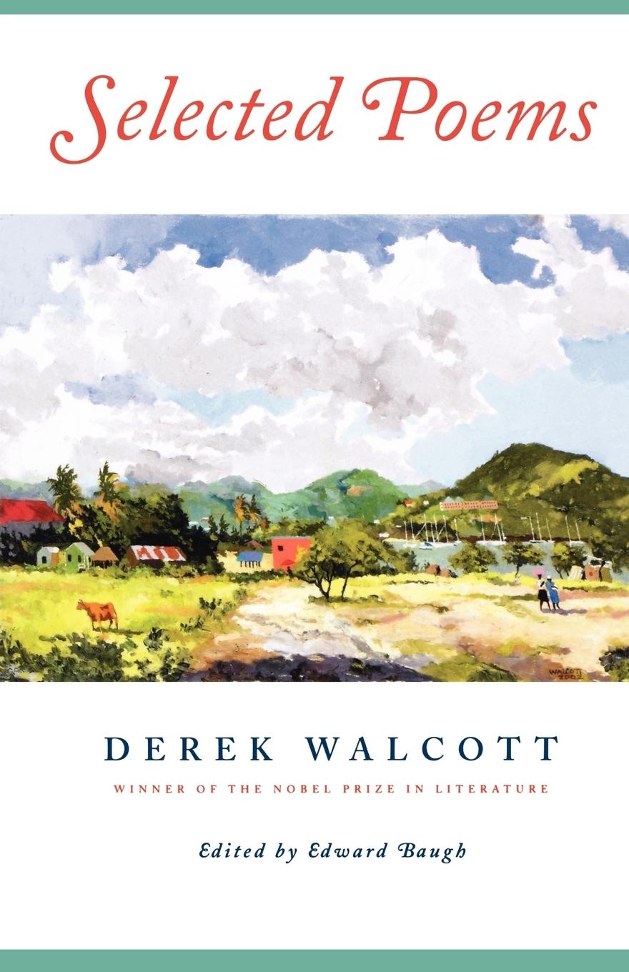 Cover: 9780374531119 | Selected Poems | Derek Walcott | Taschenbuch | Paperback | Englisch