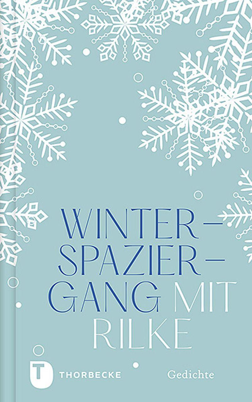 Cover: 9783799515665 | Winterspaziergang mit Rilke | Gedichte | Buch | Deutsch | 2022