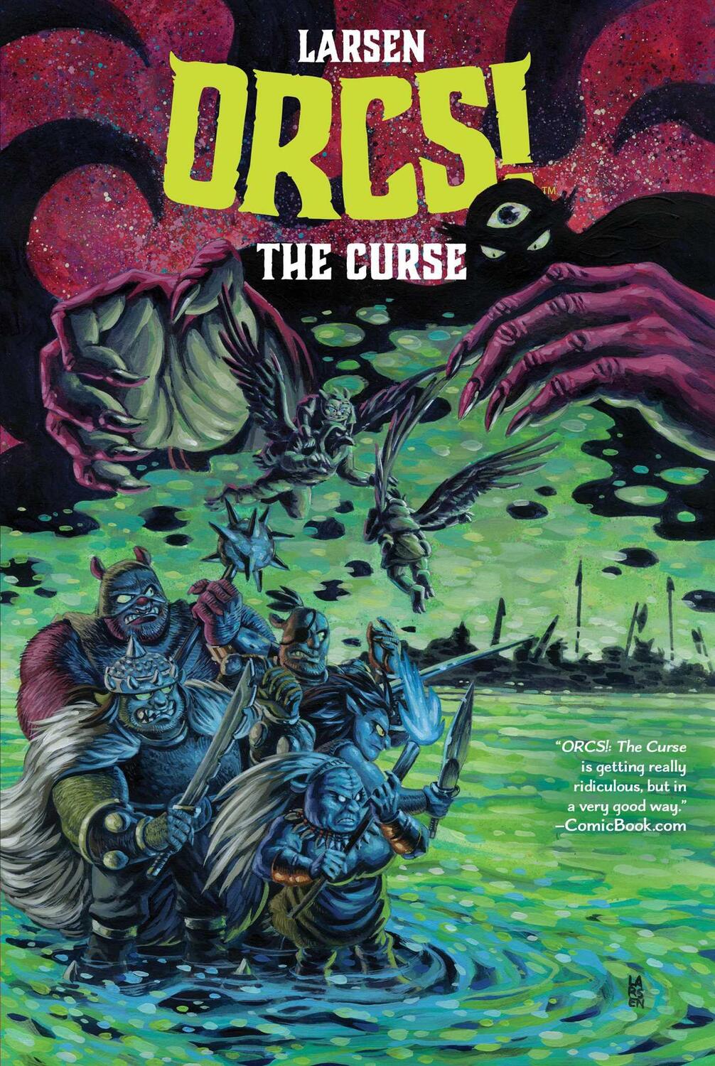 Cover: 9781684158904 | ORCS! The Curse | Christine Larsen | Taschenbuch | Englisch | 2023