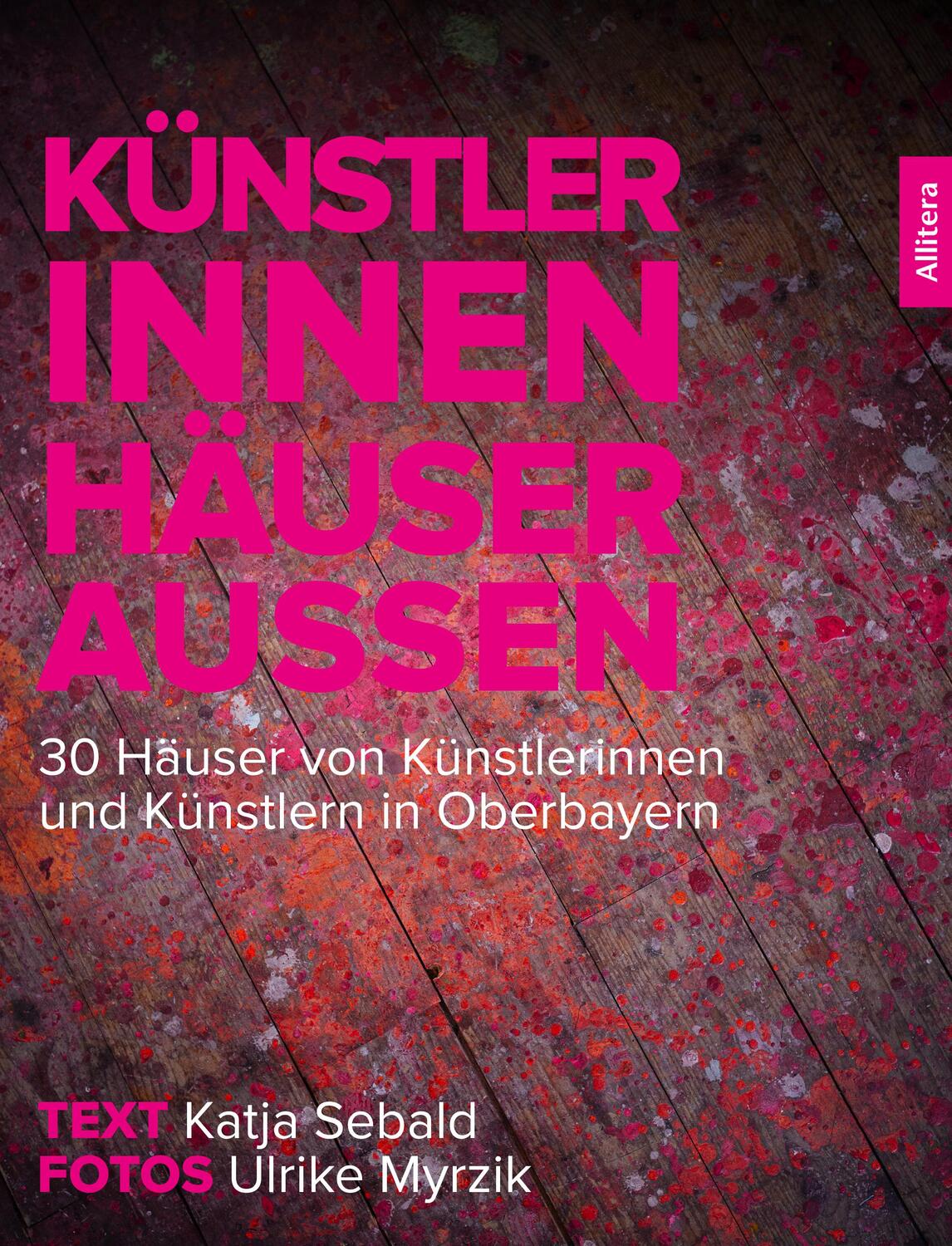 Cover: 9783962334314 | Künstler innen. Häuser außen | Katja Sebald | Buch | 264 S. | Deutsch