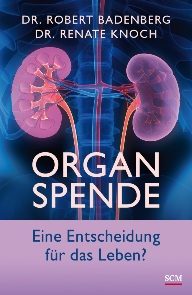 Cover: 9783775156745 | Organspende | Eine Entscheidung für das Leben? | Badenberg (u. a.)