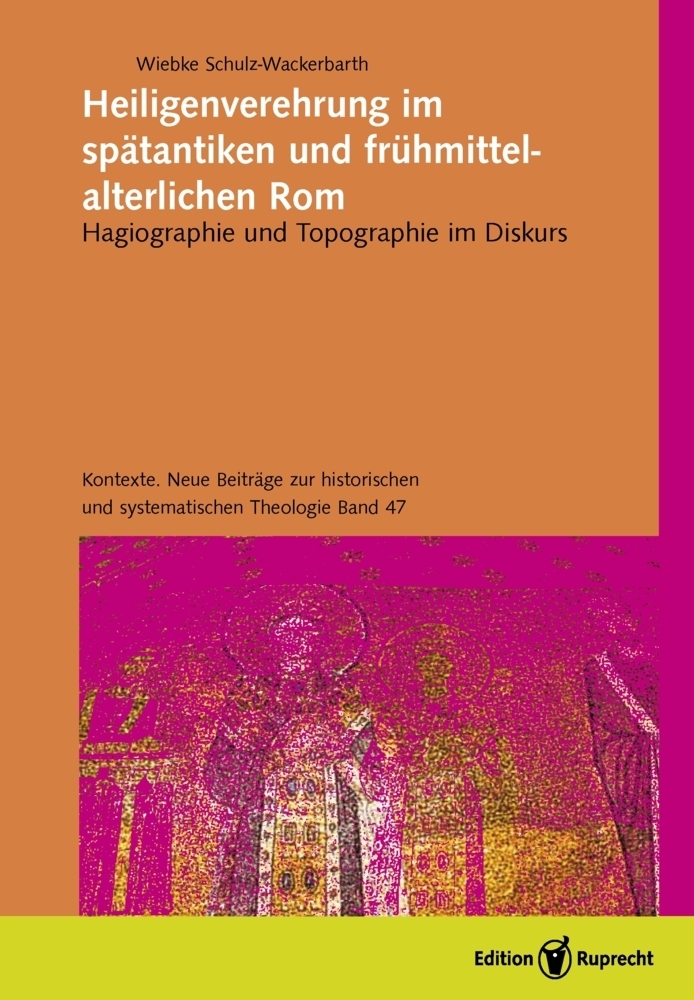 Cover: 9783846902868 | Heiligenverehrung im spätantiken und frühmittelalterlichen Rom | Buch