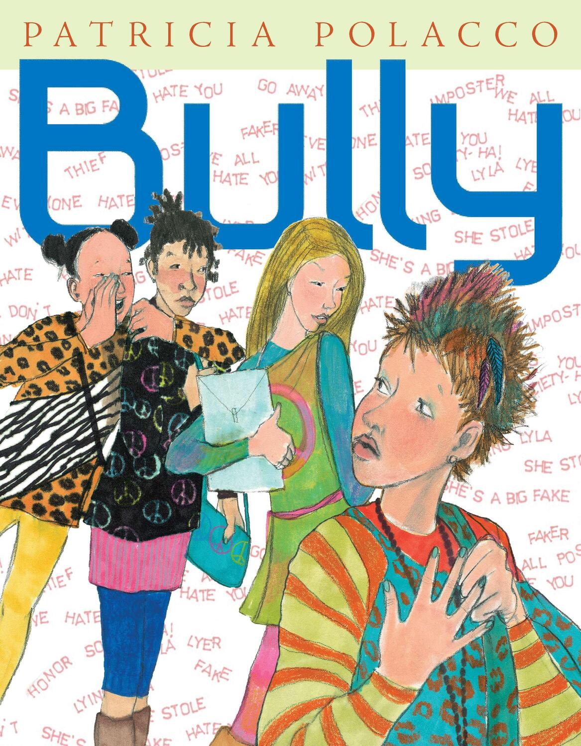 Cover: 9780399257049 | Bully | Patricia Polacco | Buch | Einband - fest (Hardcover) | 2012