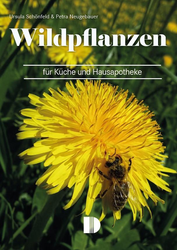 Cover: 9783944102634 | Wildpflanzen für Küche und Hausapotheke | Taschenbuch | 96 S. | 2024