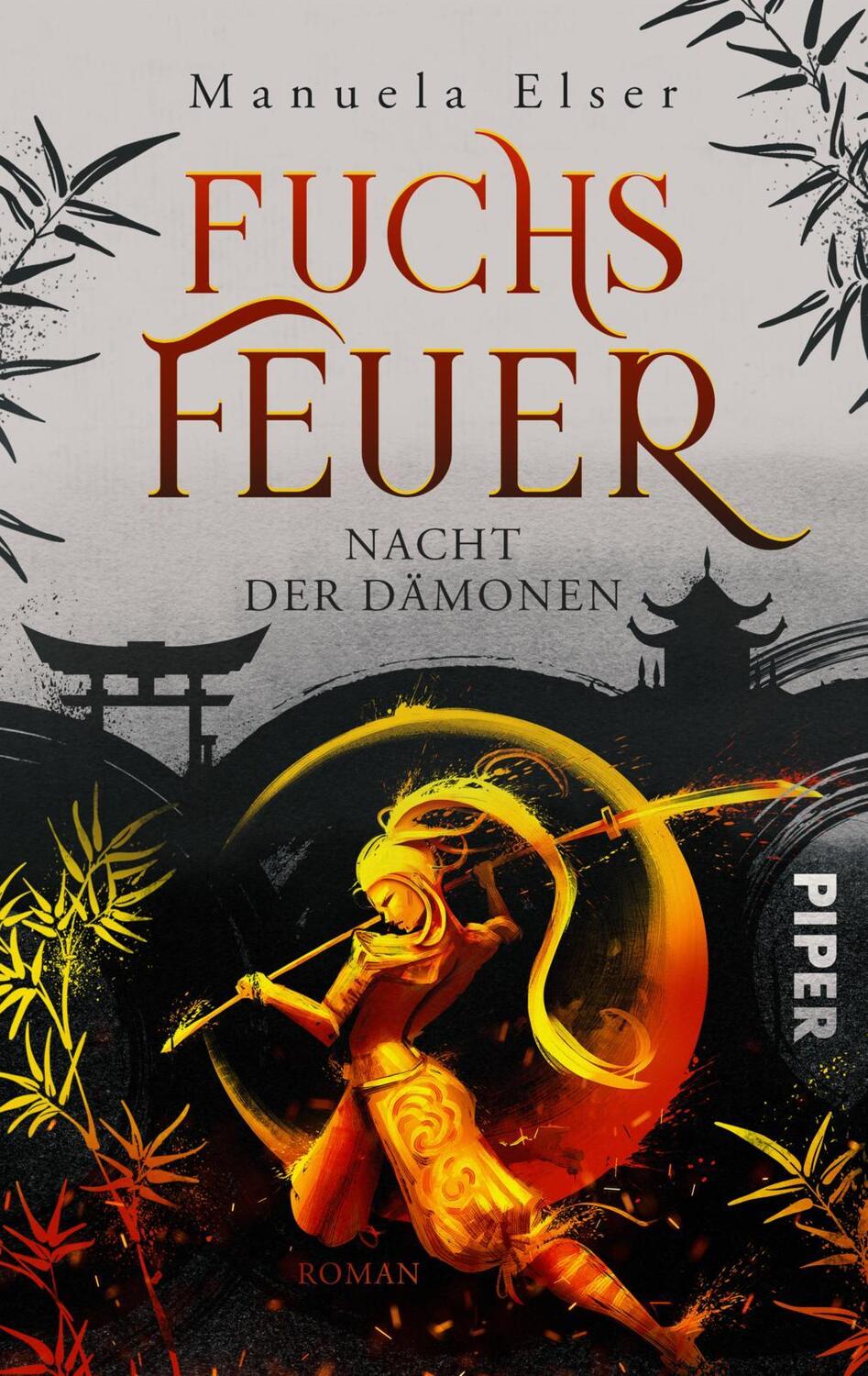 Cover: 9783492505956 | Fuchsfeuer - Nacht der Dämonen | Manuela Elser | Taschenbuch | 400 S.