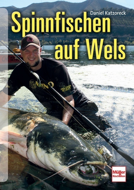 Cover: 9783275019809 | Spinnfischen auf Wels | Daniel Katzoreck | Taschenbuch | 2014