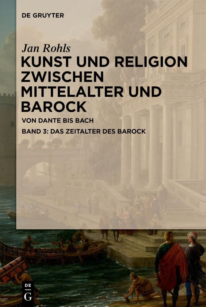 Cover: 9783110699111 | Das Zeitalter des Barock | Jan Rohls | Buch | 2021 | De Gruyter