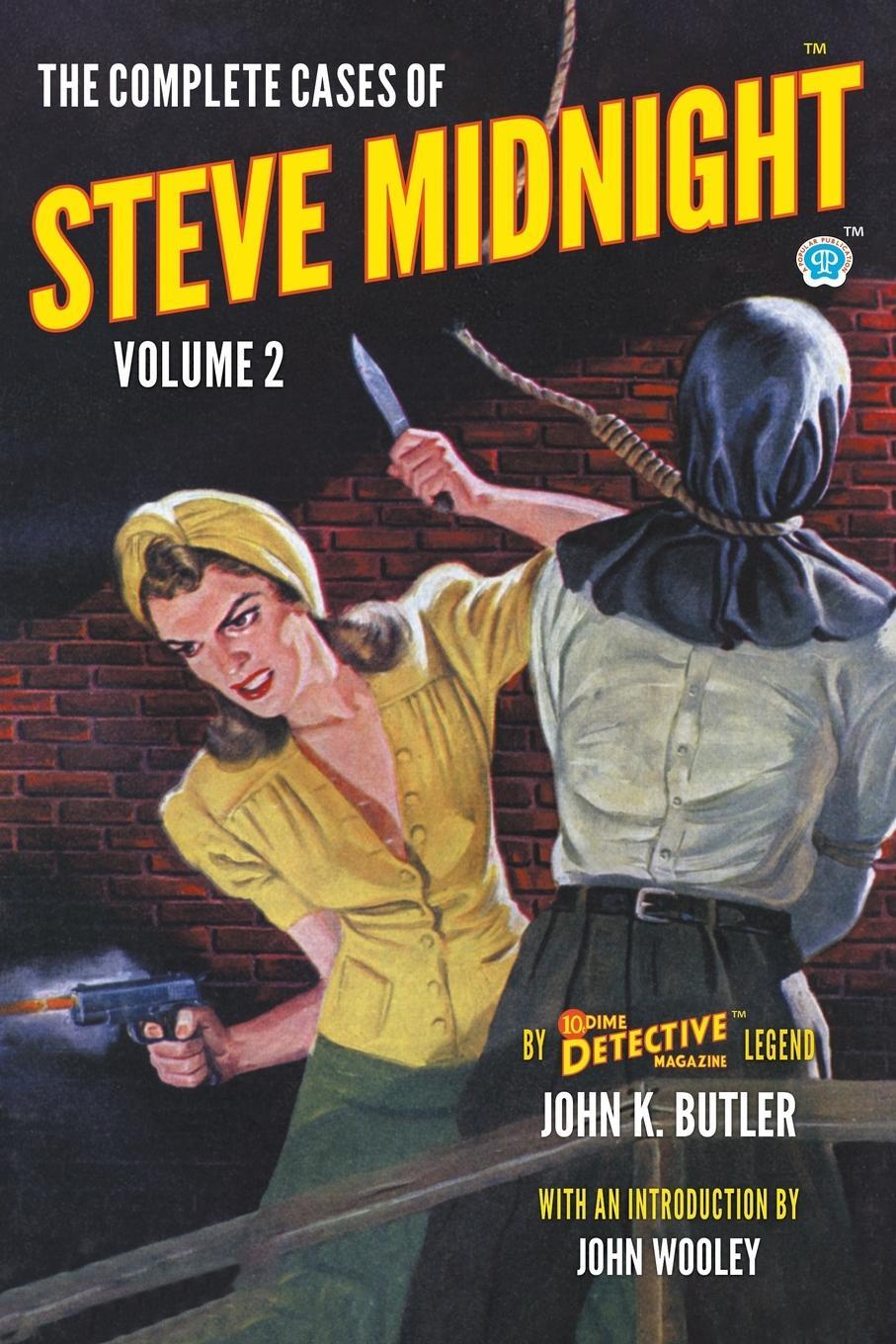 Cover: 9781618276179 | The Complete Cases of Steve Midnight, Volume 2 | John K. Butler | Buch