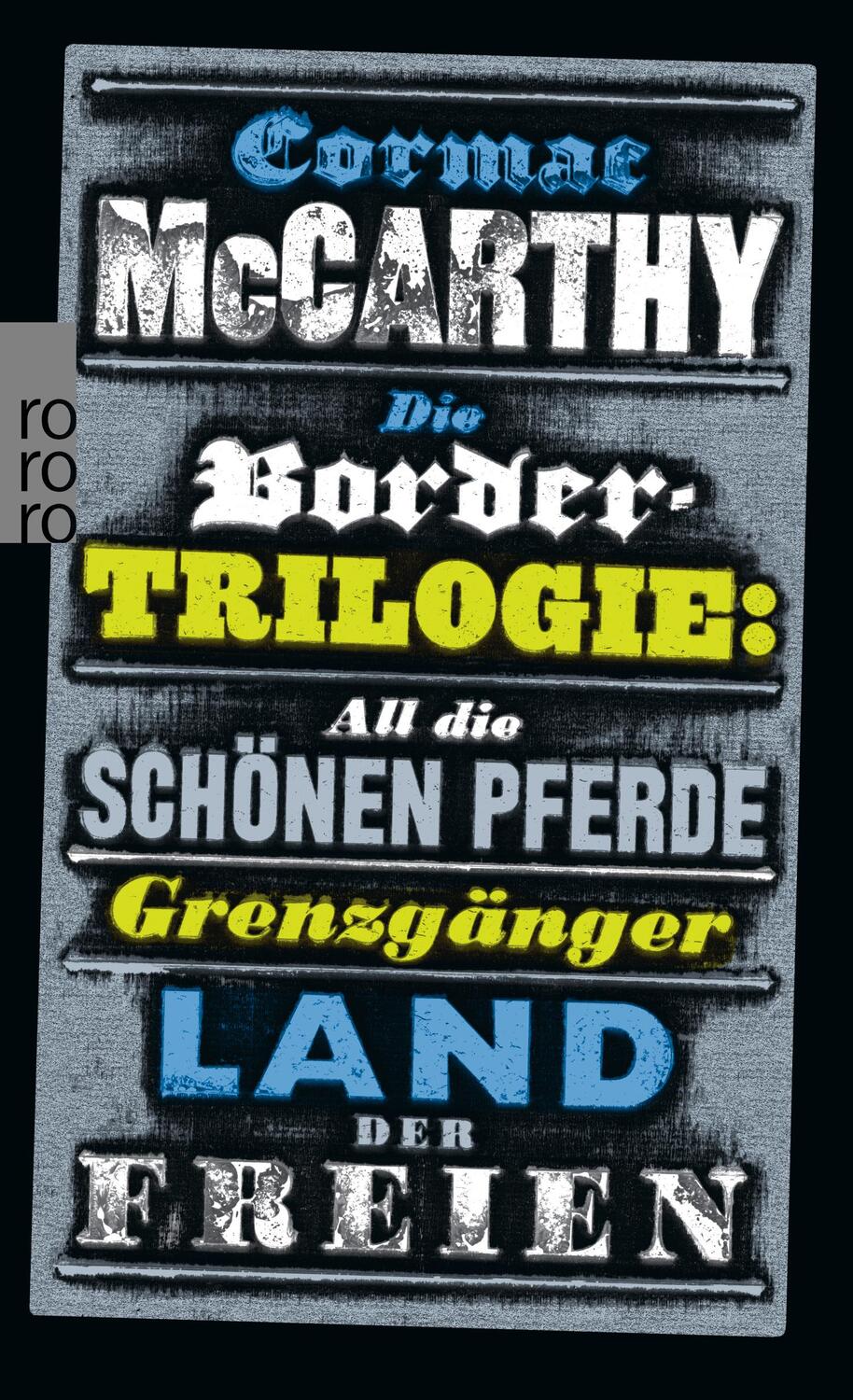 Cover: 9783499271922 | Die Border-Trilogie | Cormac McCarthy | Taschenbuch | Deutsch | 2015
