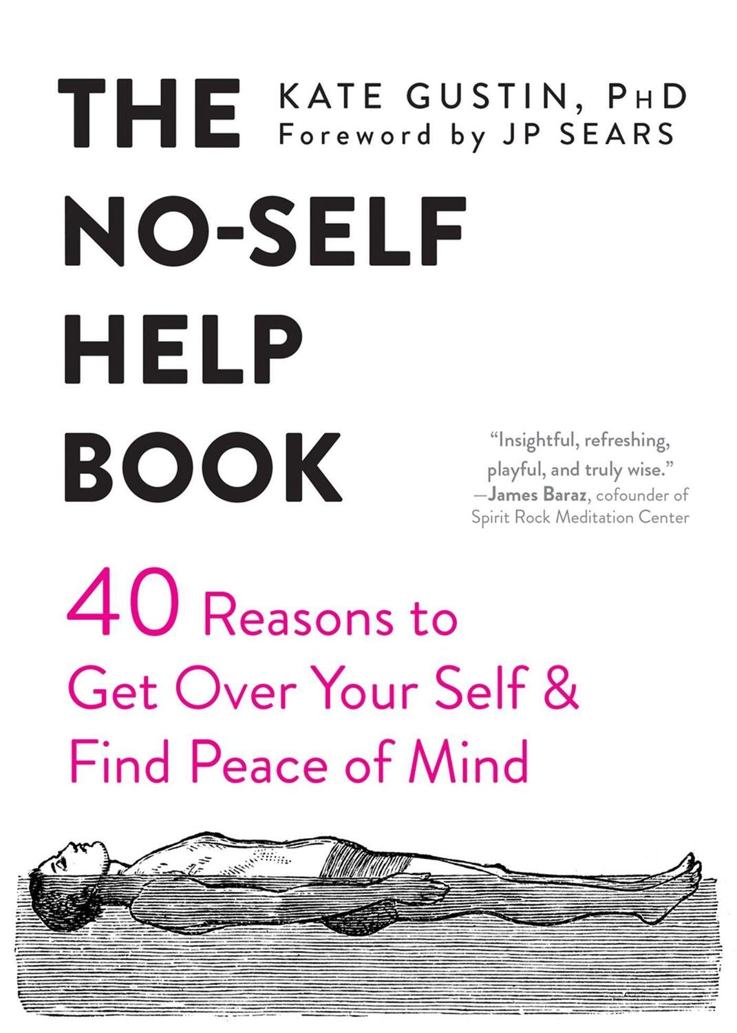 Cover: 9781684032174 | The No-Self Help Book | Jp Sears (u. a.) | Taschenbuch | Englisch