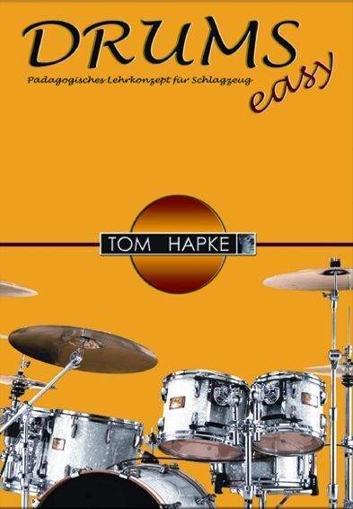 Cover: 9783936026399 | Drums Easy. Bd.1 | Pädagogisches Lernkonzept für Pad & Schlagzeug