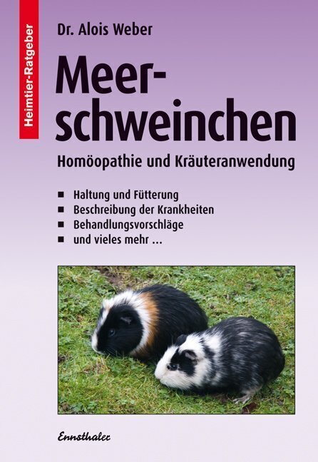 Cover: 9783850684644 | Meerschweinchen | Alois Weber | Taschenbuch | 2001 | Ennsthaler