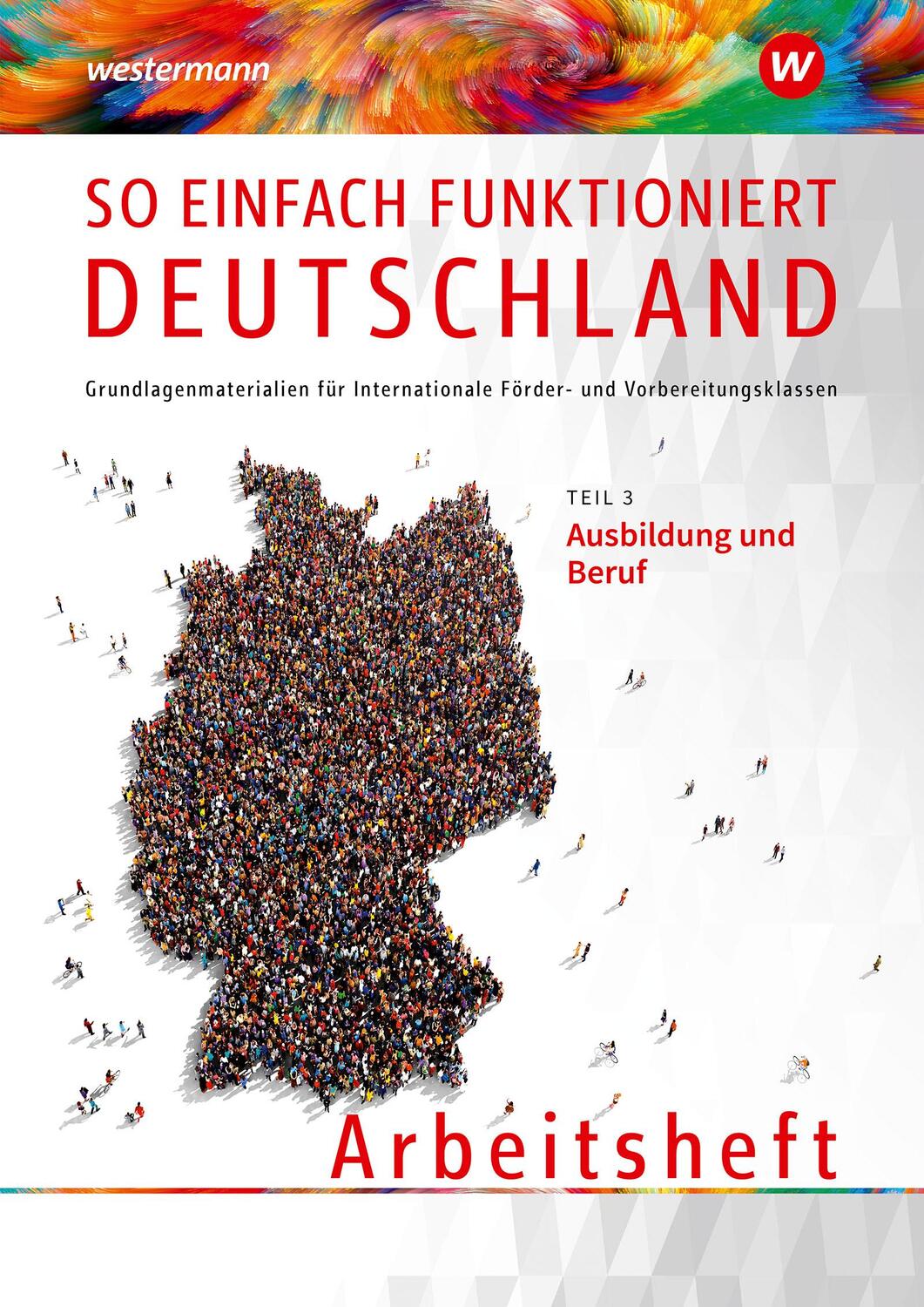 Cover: 9783427998259 | So einfach funktioniert Deutschland. Arbeitsheft | Akbay (u. a.)