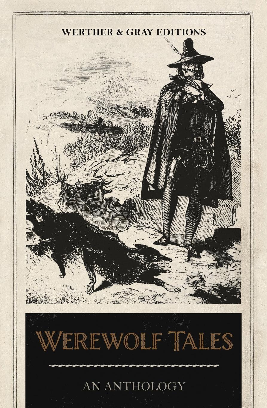 Cover: 9781955741118 | Werewolf Tales | An Anthology | Hugh Walpole | Taschenbuch | Paperback