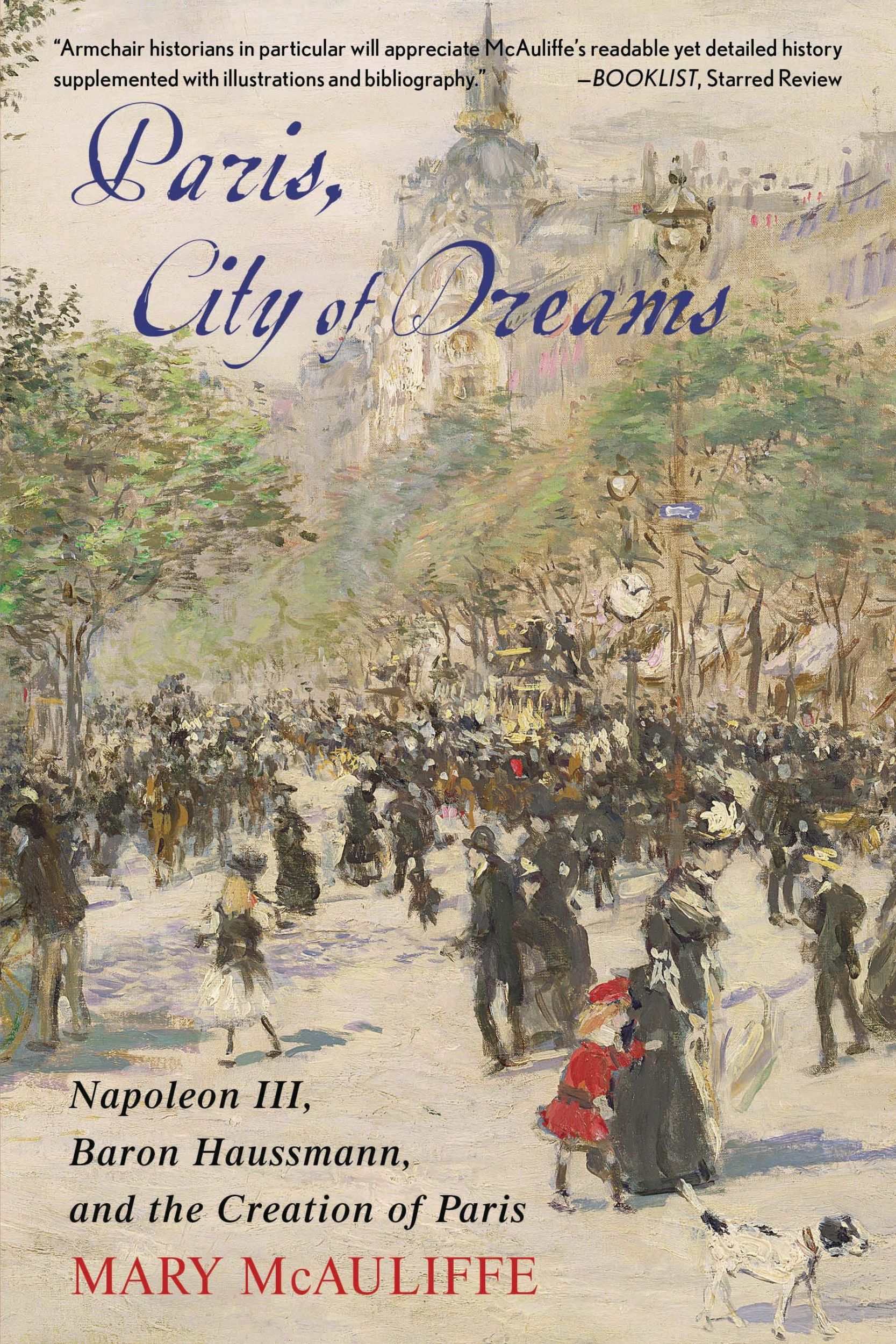 Cover: 9781538181966 | Paris, City of Dreams | Mary Mcauliffe | Taschenbuch | Englisch | 2025