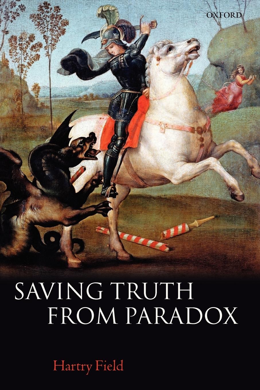 Cover: 9780199230747 | Saving Truth from Paradox | Hartry Field | Taschenbuch | Englisch