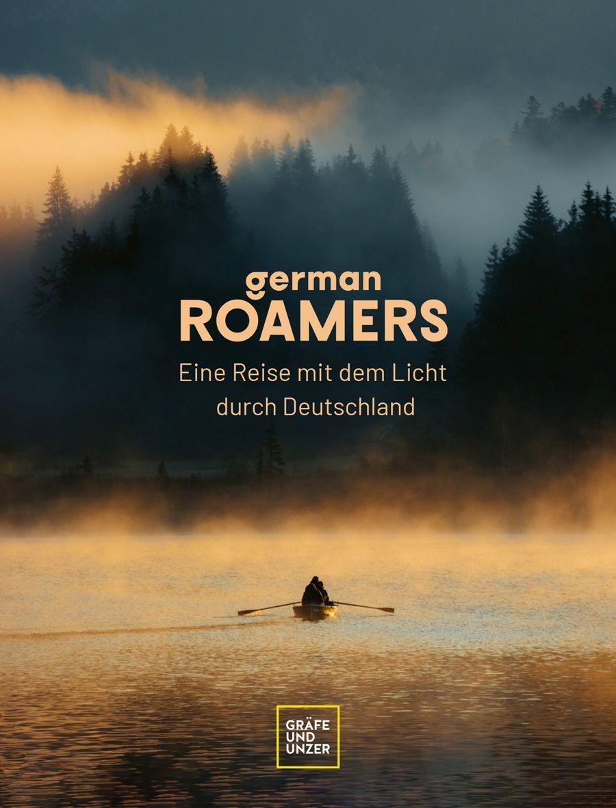 Cover: 9783833887598 | German Roamers - Eine Reise mit dem Licht durch Deutschland | Roamers
