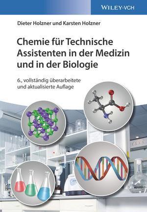 Cover: 9783527342839 | Chemie für Technische Assistenten in der Medizin und in der Biologie