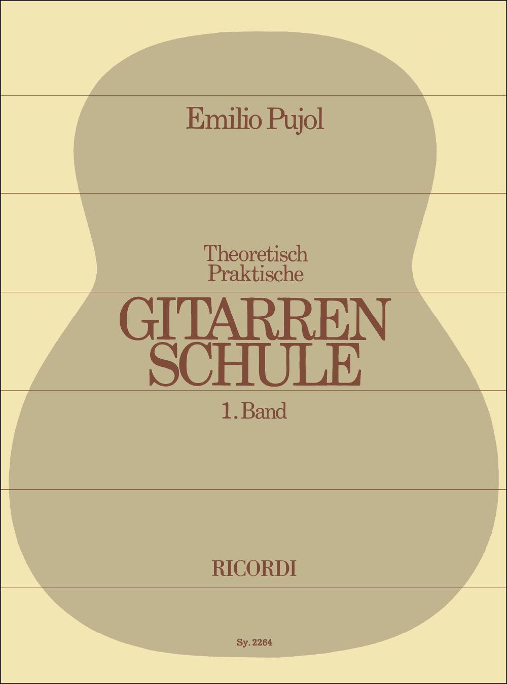 Cover: 9790204222643 | Theoretisch-praktische Gitarrenschule Band 1 | Emilio Pujol | Buch