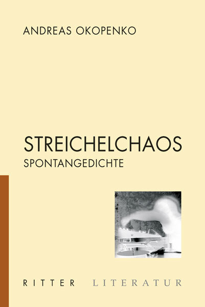 Cover: 9783854153627 | Streichelchaos | Spontangedichte | Andreas Okopenko | Taschenbuch
