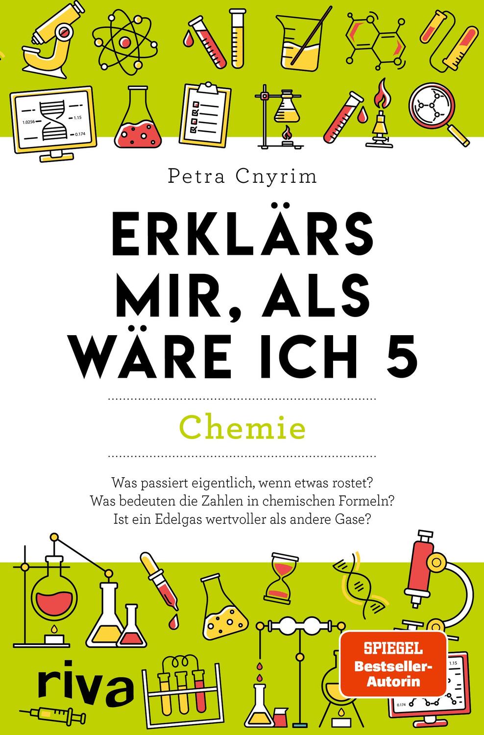 Cover: 9783742326638 | Erklärs mir, als wäre ich 5 - Chemie | Petra Cnyrim | Taschenbuch