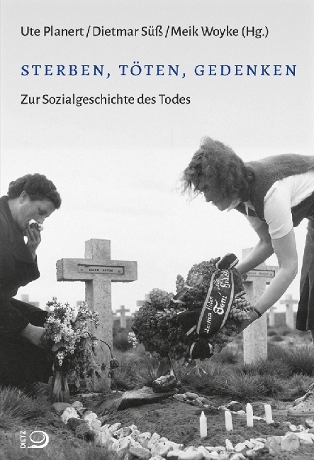 Cover: 9783801242466 | sterben, töten, gedenken | Zur Sozialgeschichte des Todes | Buch
